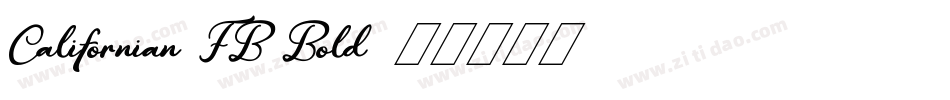 Californian FB Bold字体转换